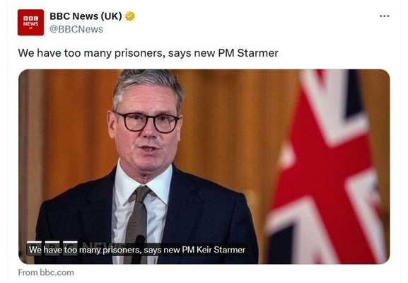 BBC News headline: 'We have too many prisoners' says new PM Starmer.