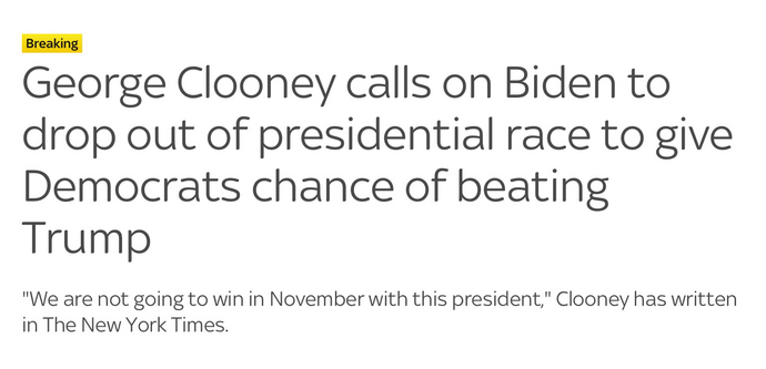 Sky News: George Clooney calls on Biden to drop out of presidential race.