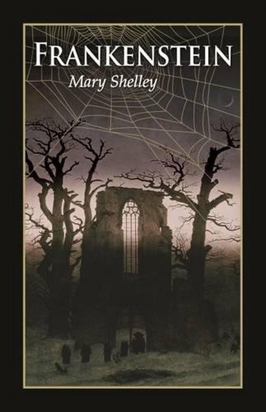 A book cover with an illustration of a grey sky, spooky trees, ruins of a building or church, and a graveyard. There are faint spiderwebs near the top.

In white letters are the words:
FRANKENSTEIN
Mary Shelley
