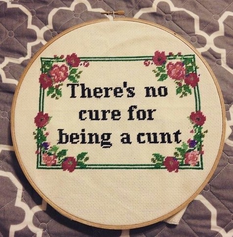 There's no cure for being a cunt
