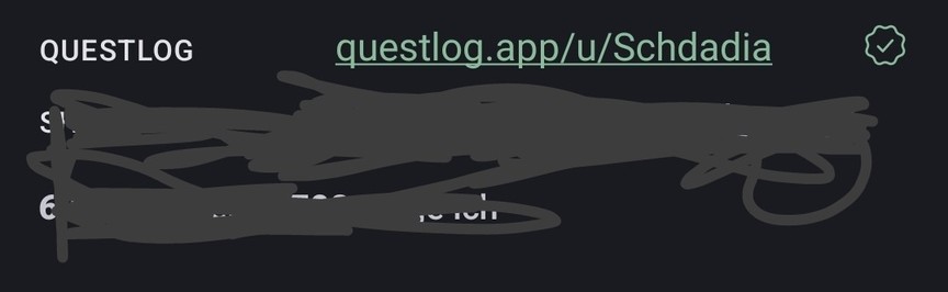 Ein Screenshot aus meinem Profil, ich bin mit einer Seite namens questlog verlinkt. Der link questlog.app/u/Schdadia ist grün und zeigt einen Haken rechts daneben